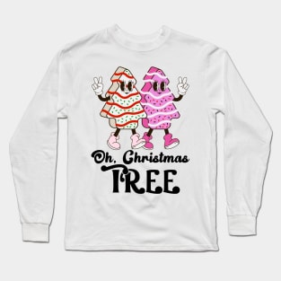 Oh, Christmas Tree Little Debbie Long Sleeve T-Shirt